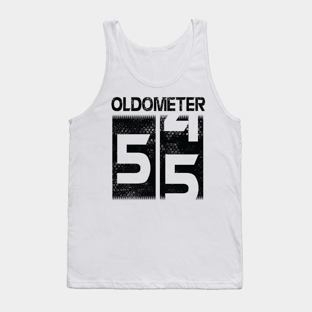 Oldometer Happy Birthday 55 Years Old Was Born In 1965 To Me You Papa Dad Mom Brother Son Husband Tank Top by Cowan79